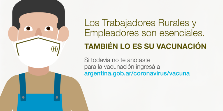 Desde el RENATRE gestionan una campaña específica de vacunación para trabajadores rurales