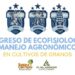 Congreso de Ecofisiología: cómo anticiparse al estrés y proteger el potencial de rendimiento
